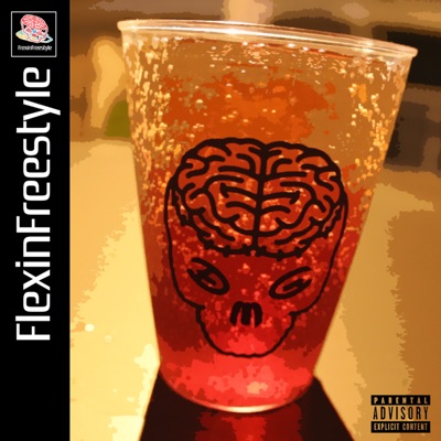 Flexin Freestyle - Single