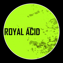 Royal Acid - Hanubis Cover Art