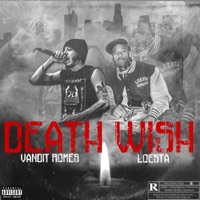 Death Wish (feat. Loesta) - Single - Vandit Romes
