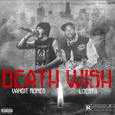 Death Wish (feat. Loesta) - Single