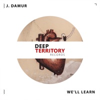 We'll Learn - Single - J. Damur