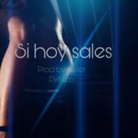 Si Hoy Sales - Single - Piri Nico