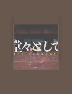 Listen to the oddments, watch music videos, read bio, see tour dates & more!