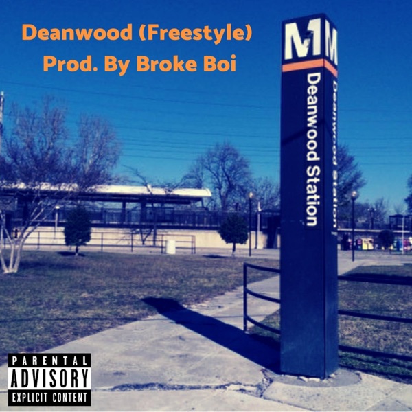 Deanwood (Freestyle)
