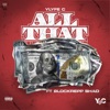 All That (feat. Blockrepp Shad) - Single