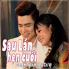 Sau Lần Hẹn Cuối (feat. Lưu Chí Vỹ) - Single