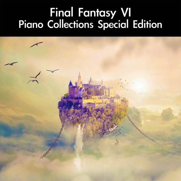 Nobuo Uematsu – Final Fantasy VI Piano Collections