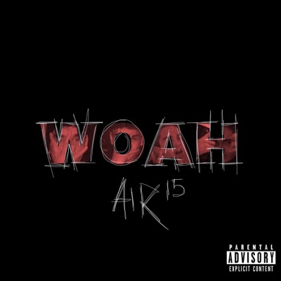 Woah - Single