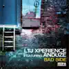 LTJ XPerience - Bad Side (feat. Anduze)
