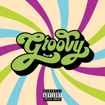 Groovy (feat. Typaway & Shysta) - Single