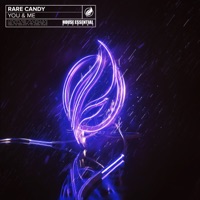 You & Me - Single - Rare Candy