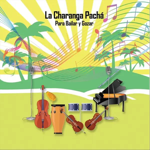 Nadie Toca Como Yo — La Charanga Pachá