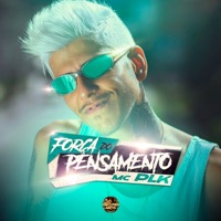 Força do Pensamento - Single - Mc PLK