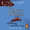 The Curious Incident of the Dog in the Night-time - Mark Haddon