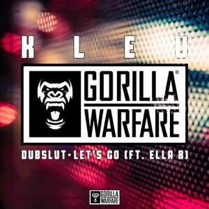 Dubslut / Let's Go - Single