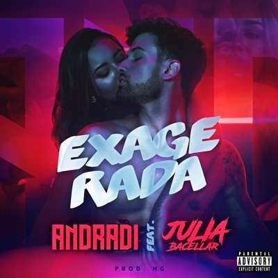 Exagerada (feat. Dj Julia Bacellar) - Single