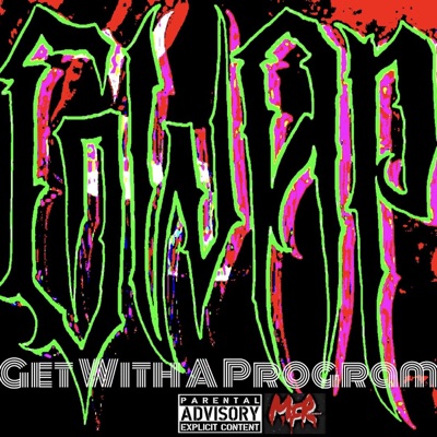 G.W.A.P. (Get With a Program)