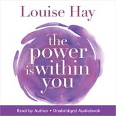 The Power Is Within You - Louise Hay Cover Art