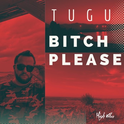 Bitch Please - Single
