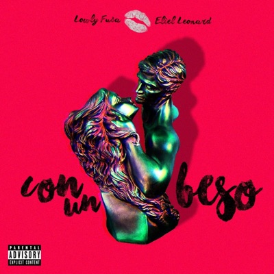 Con Un Beso (feat. Eliel Leonard) - Single