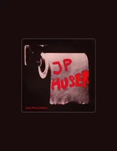 收听 Jean-Pierre Huser、观看音乐视频、阅读小传、查看巡演日期等 ！