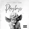 Stream & download Playboys (feat. Domo) - Single