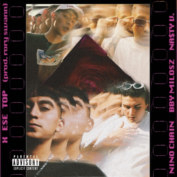 X Ese Top (feat. Niño Chain & Na$ty V)