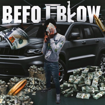 Befo I Blow