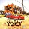5th City Hustle