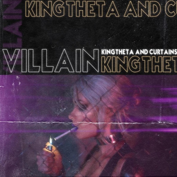 Villain (feat. King Theta)