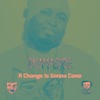 A Change Is Gonna Come - Single