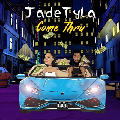 Come Thru - Single