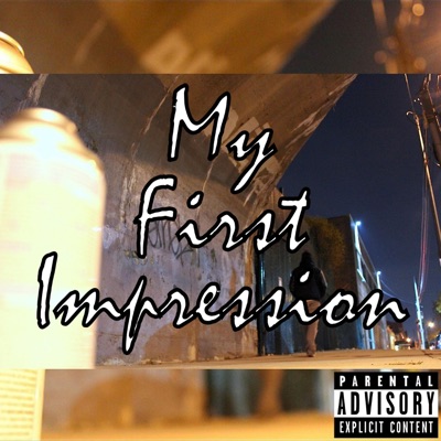 My First Impression
