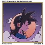 R & R (Original Web Series Soundtrack), Vol. 1