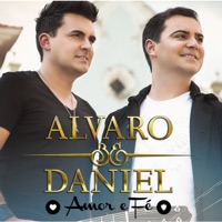 Amor e Fé - Alvaro & Daniel