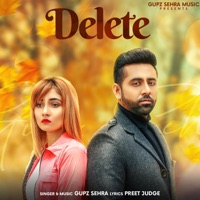 Delete - Single - Gupz Sehra