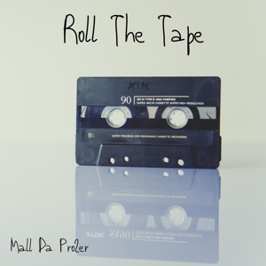 Roll the Tape