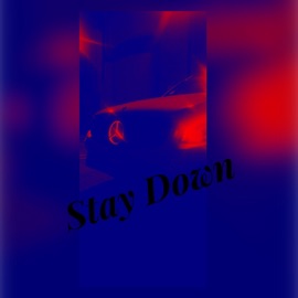 Stay Down (feat. Stone) Kid Da Trapp