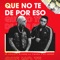 Que No Te de por Eso - Dj Conds, Alvaro la Figura & El Chulo lyrics