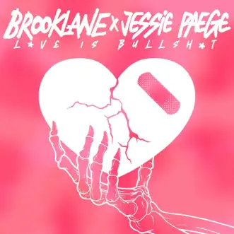 Love Is B******t by Brooklane & Jessie Paege song reviws