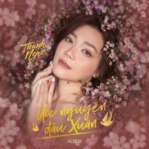Ước Nguyện Đầu Xuân - EP