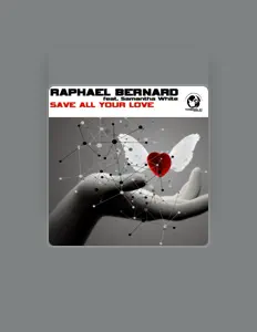 Raphael Bernardを聴いたり、ミュージックビデオを鑑賞したり、経歴やツアー日程などを確認したりしましょう！