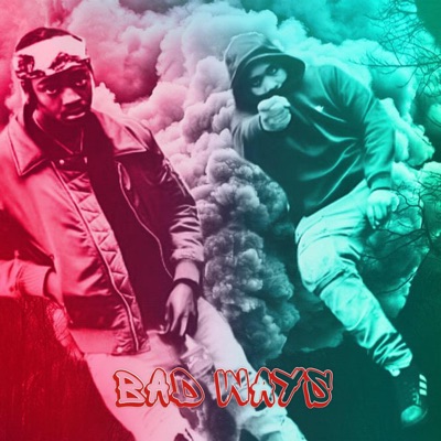 Bad Wayz (feat. TopShelf E) - Single