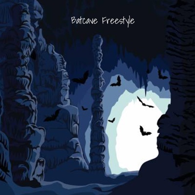 Batcave Freestyle (feat. Tay Rob) - Single