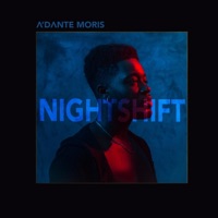 Nightshift - Single - Dante Moris