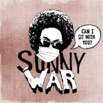 Sunny War - Can I Sit with You?