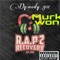 Slay Um Wit Verbatim (feat. Murk Won) - Dy-Nasty 801 lyrics