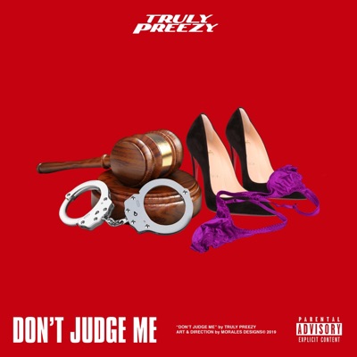 Don't Judge Me - Single