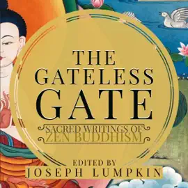 The Gateless Gate (Unabridged)