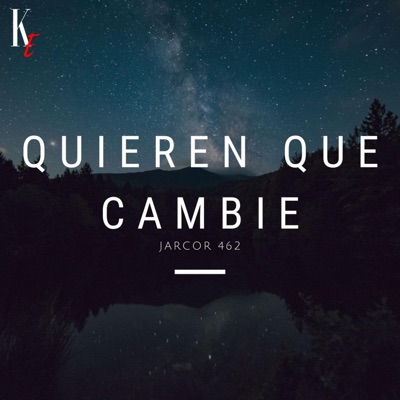 Quieren Que Cambie - Single